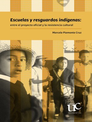 cover image of Escuelas y resguardos indígenas